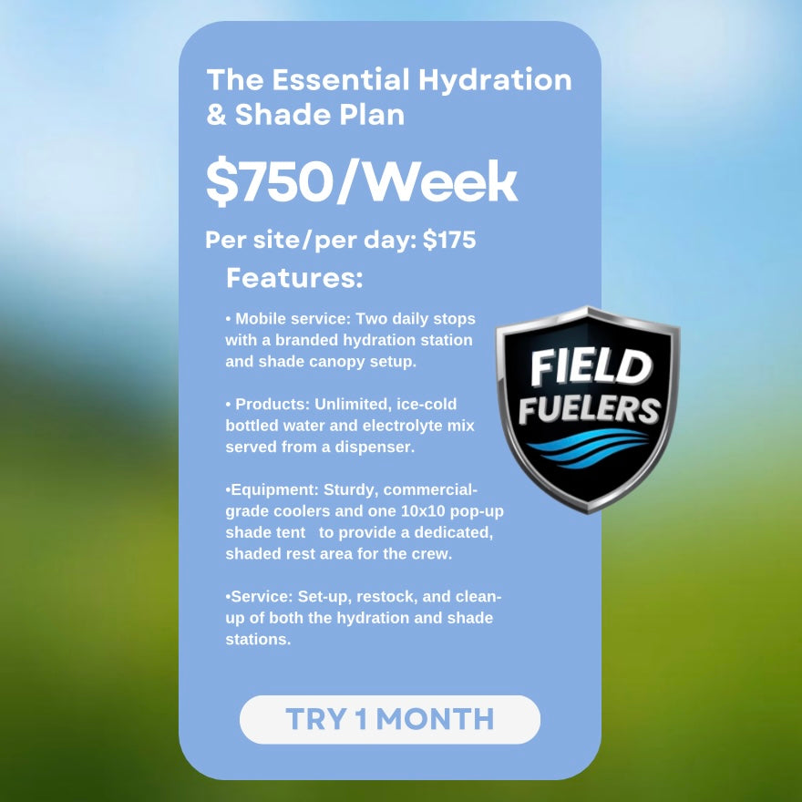 The Essential Hydration
& Shade Plan